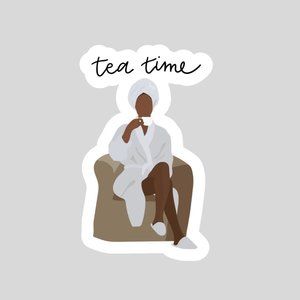 Tea Time Vinyl Sticker,3 inches big,3/10% off